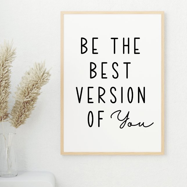 Poster Soyez la meilleure version de votre motivation (Créateur téléchargé)