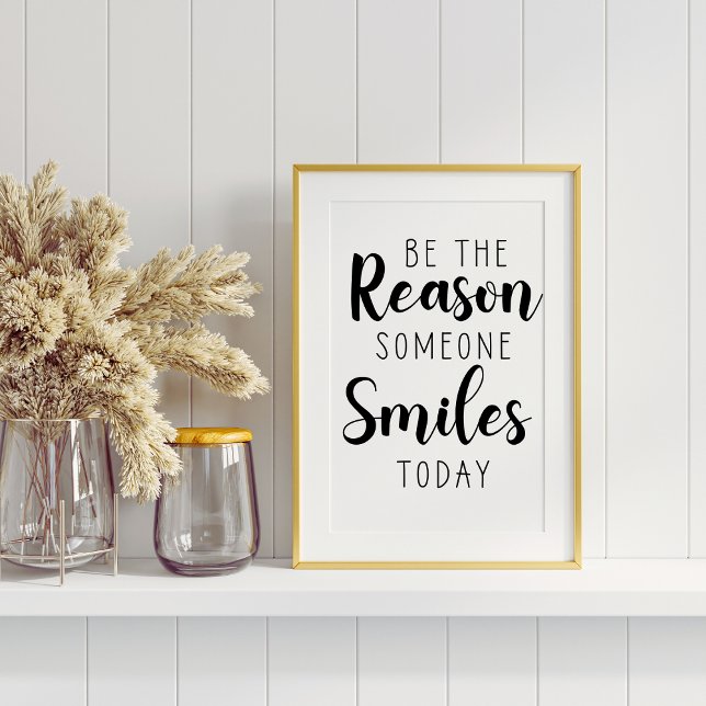 Poster Soyez La Raison Pour Laquelle Quelqu'Un Sourit Auj (Créateur téléchargé)