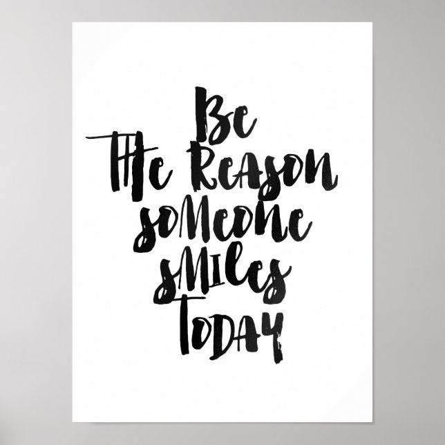 Poster Soyez la raison pour laquelle quelqu'un sourit auj (Devant)