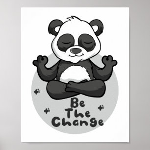 Poster Soyez Le Changement Kawaii Funny Panda Faire Des P