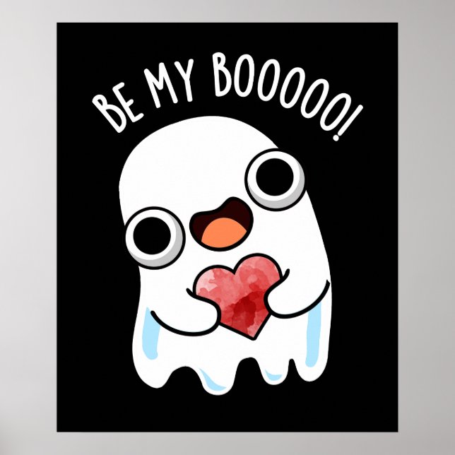 Poster Soyez Mon Boo Funny Ghost Pun Dark BG (Devant)