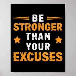 Poster Soyez Plus Fort Que Vos Excuses Gym Salle de Sport