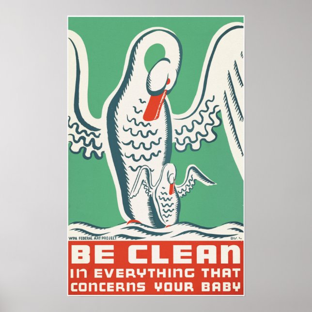 Poster Soyez PROPRE Dans Tout Ce Qui Concerne Votre Bébé  (Devant)