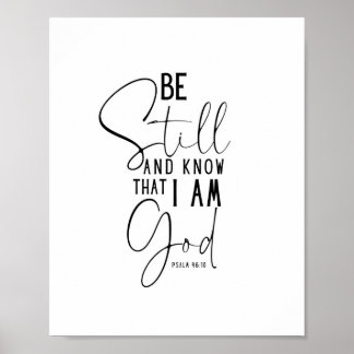 Poster Soyez toujours et sachez que je suis Dieu Wall Art