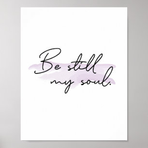 Poster Soyez toujours mon âme Inspirant Citation de la Bi
