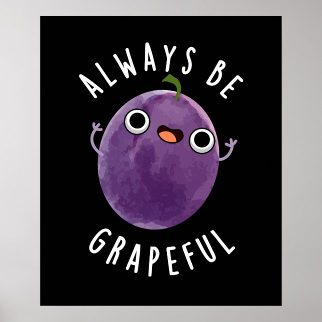 Poster Soyez toujours souriant jeu de pépins de raisin dr (Devant)