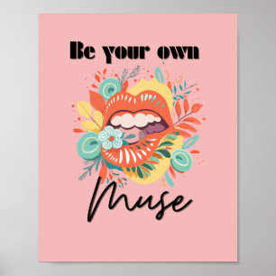 Poster Soyez votre propre muse, Citation d'amour personne