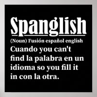 Spanglish Funny Définition Espagnol Anglais