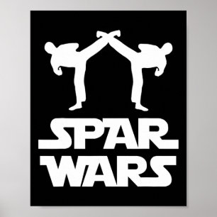 Poster Spar Wars Mma Karaté Taekwondo Boxe Arts Martiaux