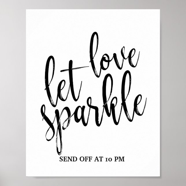 Poster Sparkler Envoyer Hors noir et blanc 8x10 (Devant)