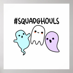 Poster Squad Ghouls Drôle Jeu d'Halloween