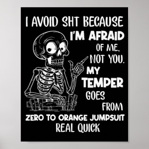 Poster Squelette que j'évite parce que j'ai peur de moi e