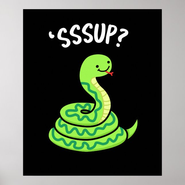 Poster Sssup Funny Hisser Snake Pun Dark BG (Devant)