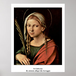 Poster St.Catherine par Antonio Allegri DA Correggio