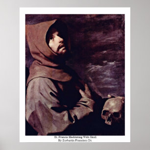 Poster St Francis méditant avec le crâne