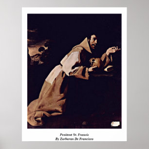 Poster St. Francis pénitent Par Zurbaran De Francisco