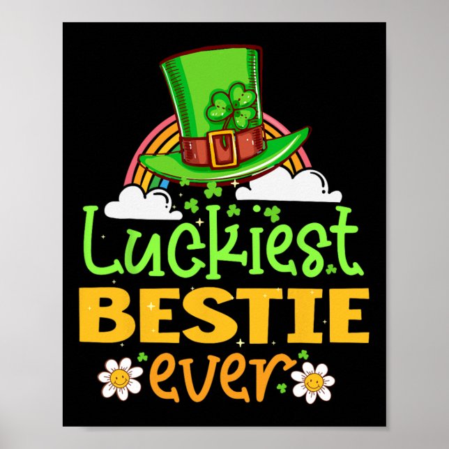 Poster St Patricks Day Luckiest Bestie Ever Matching Fun  (Devant)