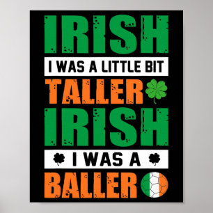 Poster St. Patricks Irlandais J'Étais Un Peu Plus Grand E