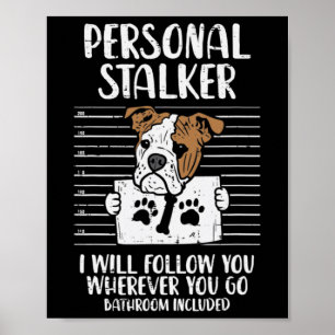 Poster Stalker Anglais Bulldog Fun