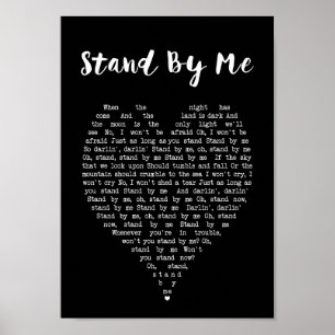 Poster Stand By Me Black Heart Wall Art Chanson Lyric Pri