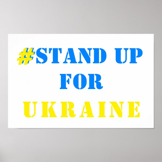 Poster # Stand Up For Ukraine - Freedom - Ukrainian Flag  (Devant)