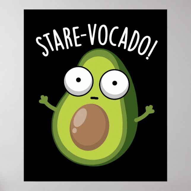 Poster Stare-vocado Drôle Avocado Pun Dark BG (Devant)