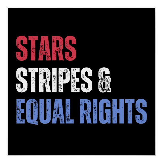 Poster Stars Stripes Et Égalité Des Droits (Devant)