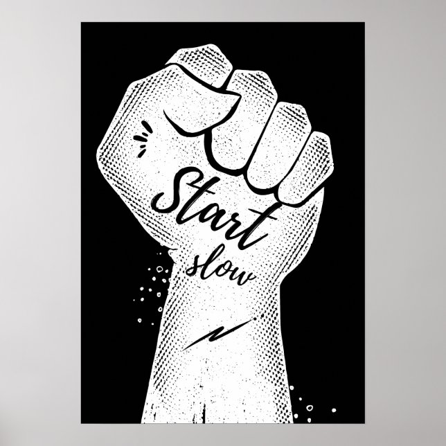 Poster Start slow. Motivational (Devant)