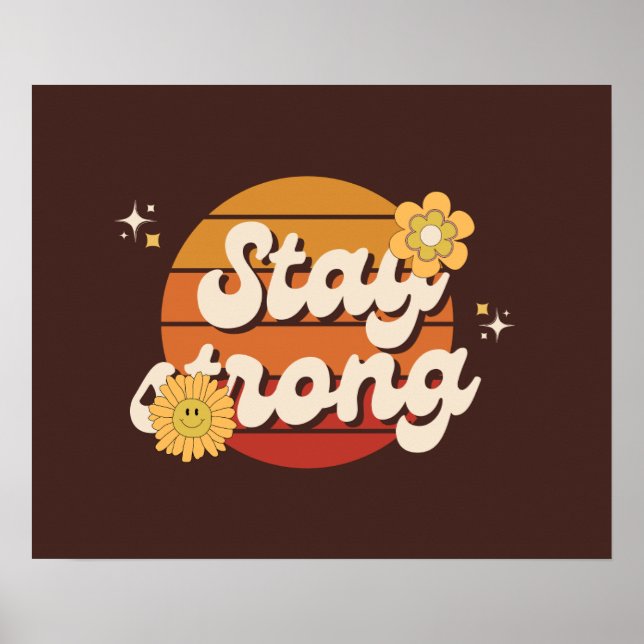 Poster Stay Strong Always – Daily Motivation Wall (Devant)