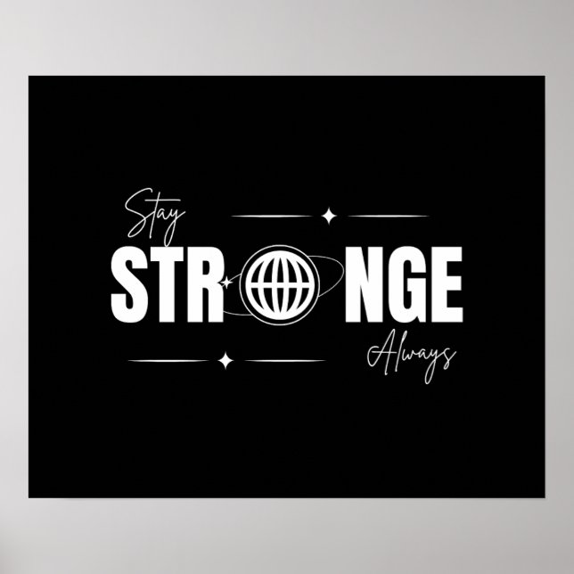 Poster Stay Strong Always – Daily Motivation Wall Art (Devant)
