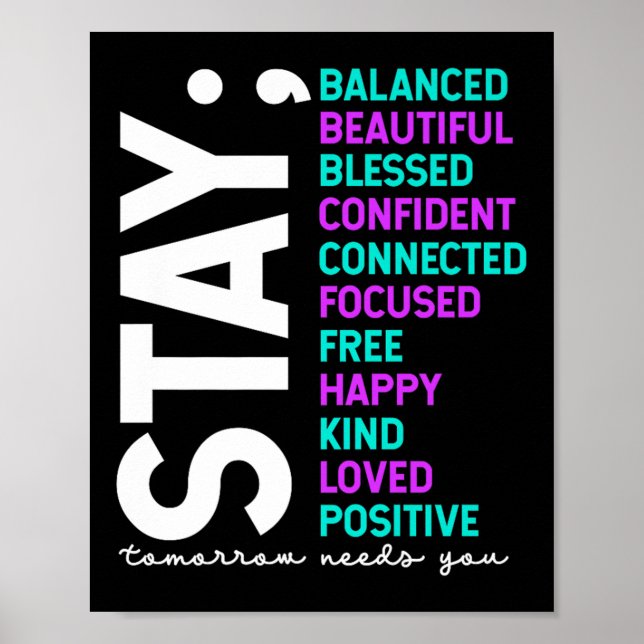 Poster Stay Tomorrow Needs You Suicide Prevention Awarene (Devant)