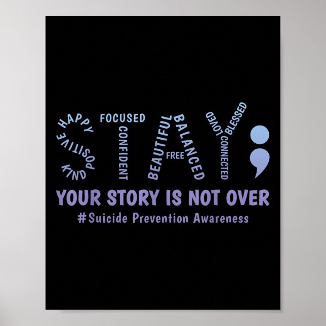 Poster Stay Your Story Is Not Over Mental Health Suicide  (Devant)