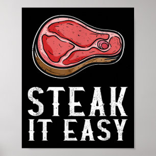 Poster Steak It Easy Funny Barbecue Viande Fumeur Pitma