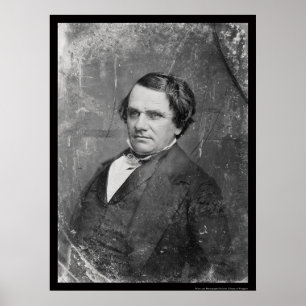 Poster Stephen Arnold Douglas Daguerreotype 1844