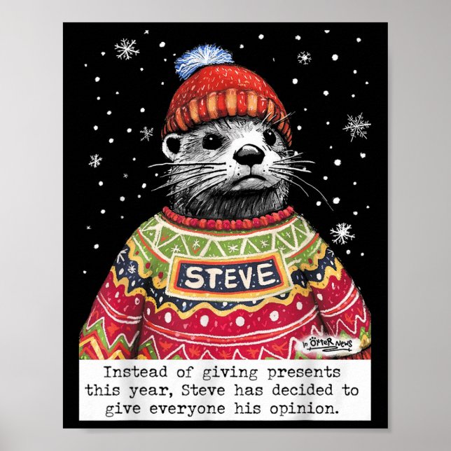 Poster Steve Otter Instead Of Giving This Year  (Devant)
