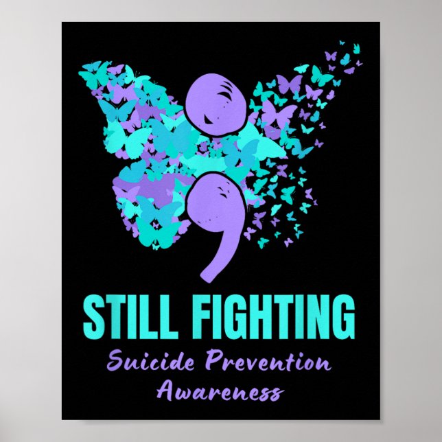 Poster Still Fighting Suicide Prevention Awareness Butter (Devant)