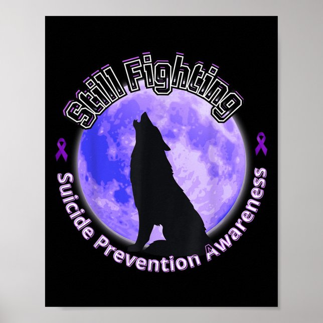 Poster Still Fighting Suicide Prevention Awareness Wolf  (Devant)
