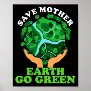 Poster Stockage Écologiste Écoamical Terre Mère Va Vert