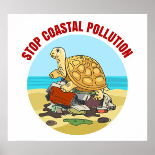 Poster Stop Coastal Pollution Sea Turtle De l'environneme
