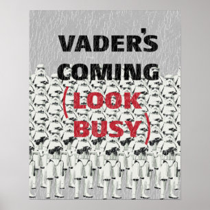 Poster Stormtroopers - Vader arrive (Faire semblant de tr