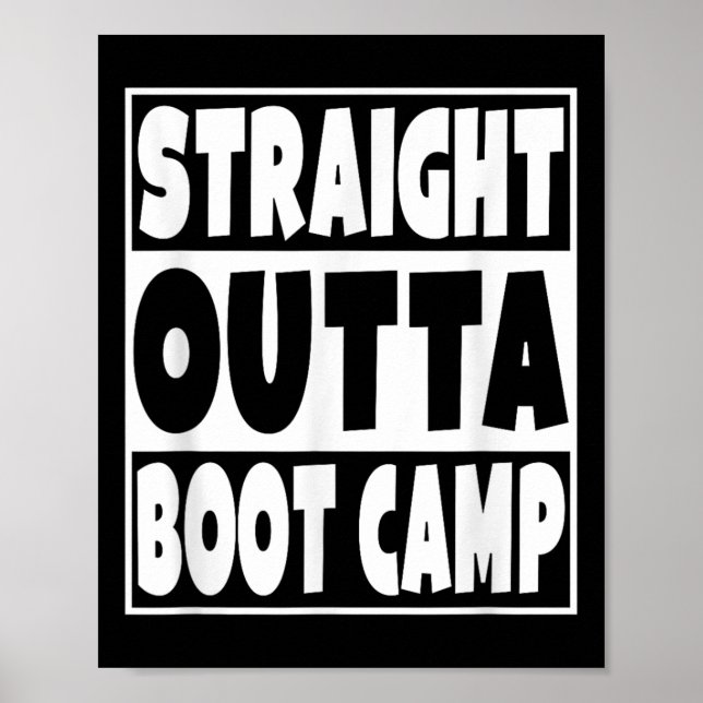 Poster Straight Outta Boot Camp Military Basic Training G (Devant)