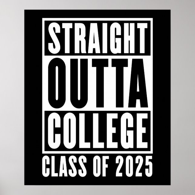 Poster Straight Outta College Classe de 2025 (Devant)