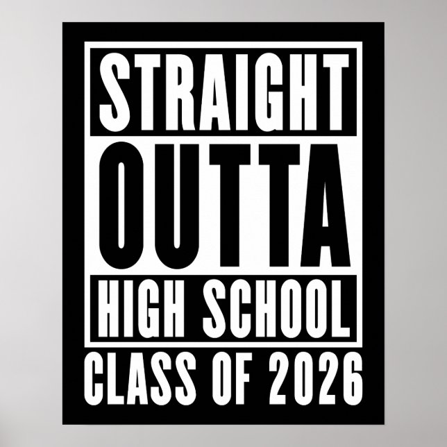 Poster Straight Outta High School Class de 2026 (Devant)