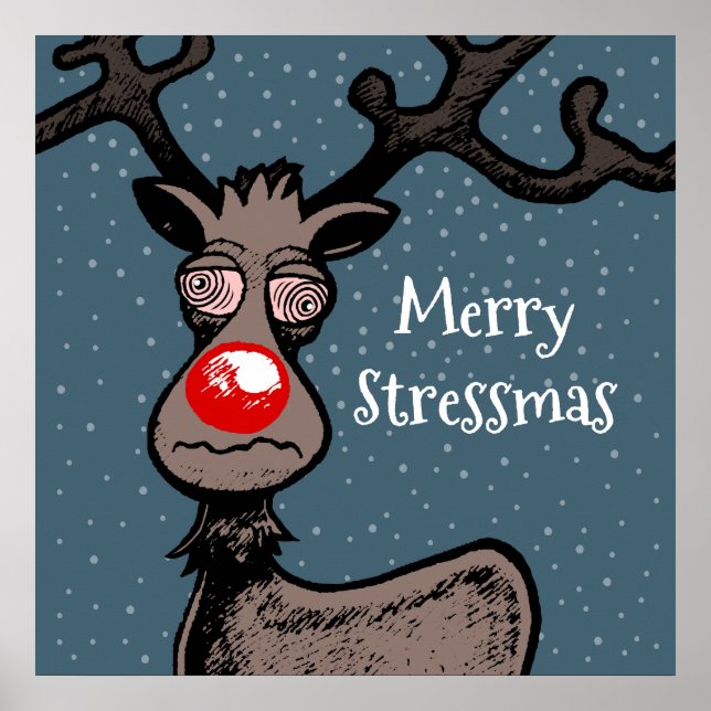 Poster Stressmas avec Rudolph l'affiche des rennes (Devant)