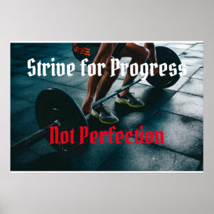 Poster Strive For Progress Not Perfection
