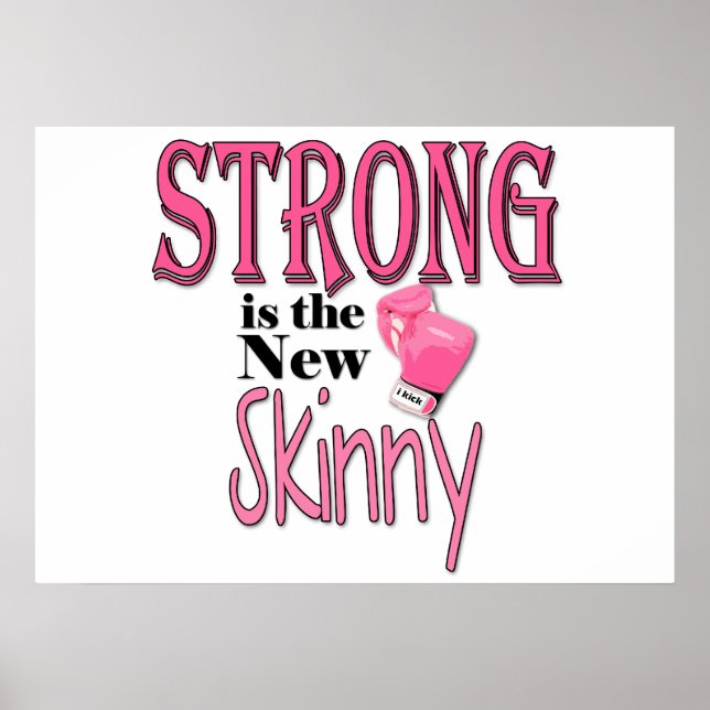 Poster STRONG est la nouvelle Skinny! Avec Gants En Boxe  (Devant)