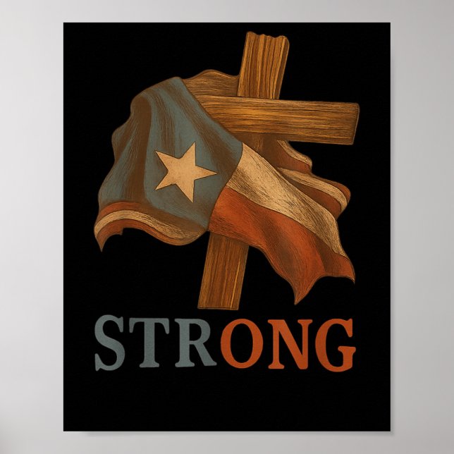 Poster Strong Texas Flag Cross Christian Texas Pride 2025 (Devant)
