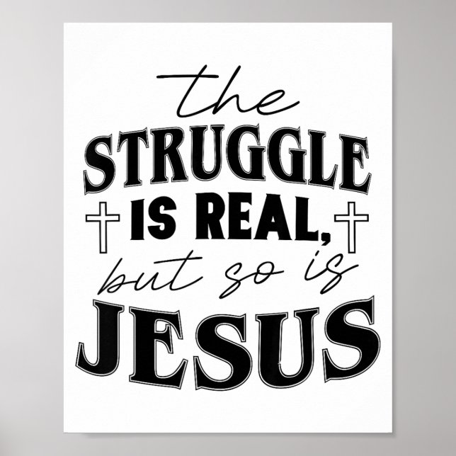 Poster Struggle And Jesus For Christian God Lover Funny  (Devant)