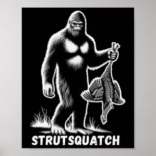 Poster Strutsquatch Bigfoot Sasquatch Drôle Jeunesse Turq