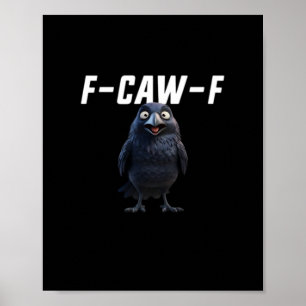 Poster Style créatif de matériel drôle de corbeau F